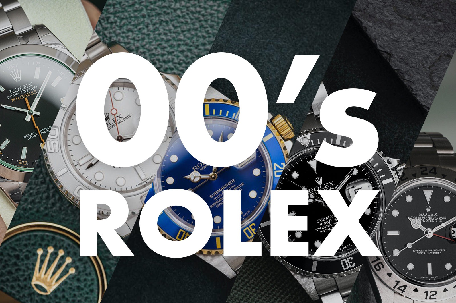 Rolex Noughties Time Capsules